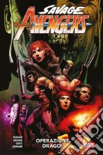 Savage Avengers (2019) 3Operazione drago!. E-book. Formato EPUB ebook