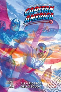 Gli Stati Uniti di Capitan America - Alla ricerca dello scudo. E-book. Formato EPUB ebook di Christopher Cantwell