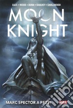 Moon Knight - Marc Spector a pezzi. E-book. Formato EPUB ebook