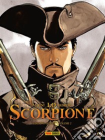 Lo Scorpione - Edizione Deluxe 2. E-book. Formato EPUB ebook di Enrico Marini