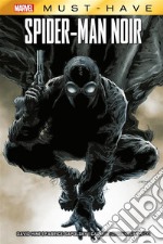 Marvel Must-Have: Spider-Man Noir. E-book. Formato EPUB