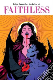 Faithless - Volume 3. E-book. Formato EPUB ebook di Brian Azzarello