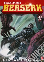 Maximum Berserk 11. E-book. Formato EPUB ebook