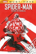 Marvel Must-Have: Spider-Man - Affari di famiglia. E-book. Formato EPUB ebook