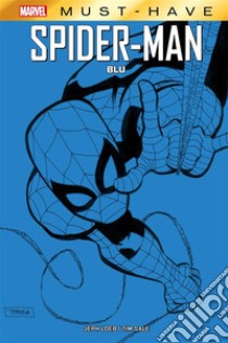 Marvel Must-Have: Spider-Man - Blu. E-book. Formato EPUB ebook di Jeph Loeb