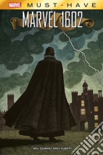 Marvel Must-Have: Marvel 1602. E-book. Formato EPUB ebook di Neil Gaiman