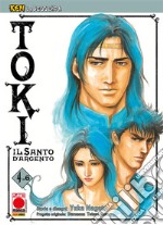 Ken la Leggenda: Toki - Il Santo d&apos;Argento 4 (di 6). E-book. Formato EPUB ebook