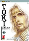 Ken la Leggenda: Toki - Il Santo d&apos;Argento 6 (di 6). E-book. Formato EPUB ebook