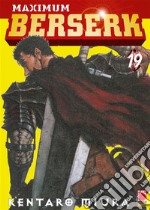 Maximum Berserk 19. E-book. Formato EPUB ebook