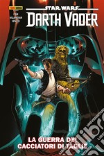 Star Wars: Darth Vader (2020) 3La guerra dei cacciatori di taglie. E-book. Formato EPUB ebook