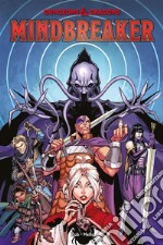 Dungeons &amp; Dragons - Mindbreaker. E-book. Formato EPUB ebook