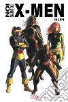 Noi siamo gli X-Men - 60 anni. E-book. Formato EPUB ebook