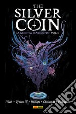 The Silver Coin - La Moneta d&apos;Argento 3. E-book. Formato EPUB