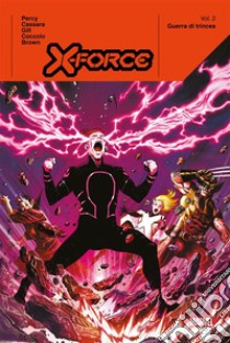 X-Force (2019) 2Guerra di trincea. E-book. Formato EPUB ebook di Robert Gill