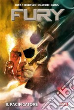 Fury: Il pacificatore. E-book. Formato EPUB ebook