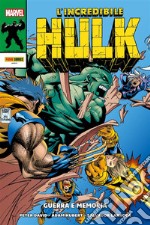 L&apos;incredibile Hulk: Guerra e memoria. E-book. Formato EPUB ebook