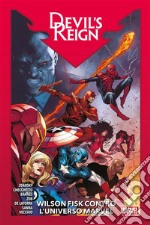 Devil’s Reign: Wilson Fisk contro l’Universo Marvel. E-book. Formato EPUB ebook