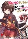 Konosuba: This Wonderful World! 17. E-book. Formato EPUB ebook