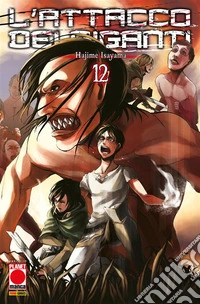 L'Attacco dei Giganti 12. E-book. Formato EPUB ebook
