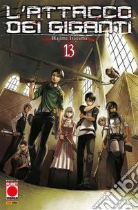L'Attacco dei Giganti 13. E-book. Formato EPUB ebook