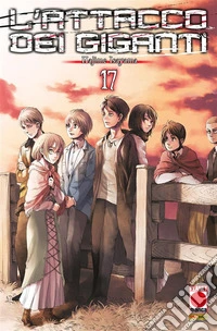 L'Attacco dei Giganti 17. E-book. Formato EPUB ebook