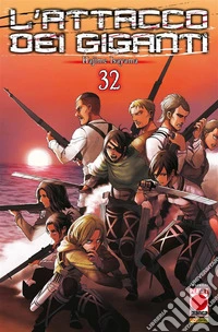 L'Attacco dei Giganti 32. E-book. Formato EPUB ebook