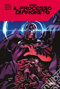 X-Men: Il processo di Magneto. E-book. Formato EPUB ebook