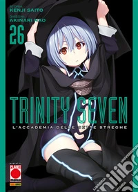 Trinity Seven – L'Accademia delle Sette Streghe 26. E-book. Formato EPUB ebook
