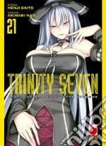 Trinity Seven – L&apos;Accademia delle Sette Streghe 21. E-book. Formato EPUB ebook