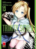 Trinity Seven – L&apos;Accademia delle Sette Streghe 13. E-book. Formato EPUB ebook