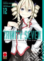 Trinity Seven – L&apos;Accademia delle Sette Streghe 12. E-book. Formato EPUB ebook