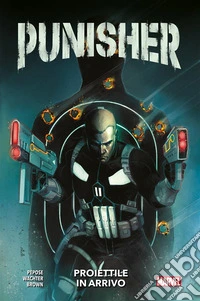 Punisher (2023) - Proiettile in arrivo. E-book. Formato EPUB ebook