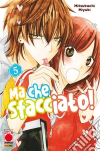 Ma che sfacciato! 5. E-book. Formato EPUB ebook