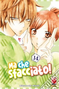 Ma che sfacciato! 14. E-book. Formato EPUB ebook