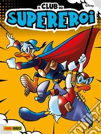 Il club dei supereroi 3. E-book. Formato EPUB ebook