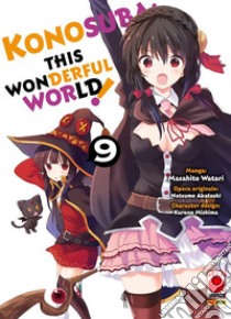 Konosuba: This Wonderful World! 9. E-book. Formato EPUB ebook di Masahito Watari