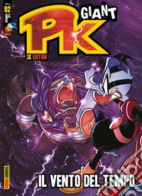 Pk Giant - 3K edition 2Il vento del tempo. E-book. Formato EPUB ebook