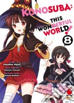 Konosuba: This Wonderful World! 8. E-book. Formato EPUB