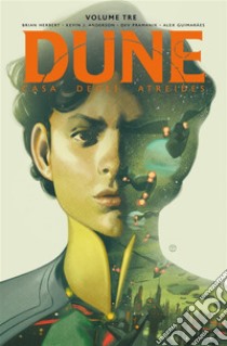 Dune: Casa degli Atreides 3. E-book. Formato EPUB ebook di Brian Herbert