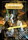 Star Wars: L'Alta Repubblica - La Stella Caduta. E-book. Formato EPUB ebook di Claudia Gray