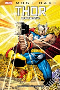 Marvel Must-Have: Thor - Resurrezione. E-book. Formato EPUB ebook di John Romita Jr.