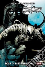 Moon Knight (2006): Sole di mezzanotte. E-book. Formato EPUB ebook