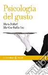Psicologia del gusto. E-book. Formato EPUB ebook