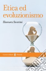 Etica ed evoluzionismo. E-book. Formato EPUB ebook