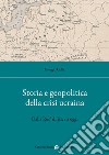 Storia e geopolitica della crisi ucraina: Dalla Rus&#8217; di Kiev a oggi. E-book. Formato EPUB ebook