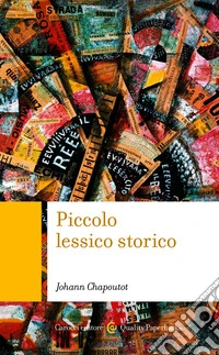 Piccolo lessico storico: Edizione italiana a cura di Ignazio Veca. E-book. Formato EPUB ebook