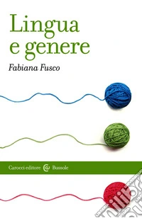 Lingua e genere. E-book. Formato EPUB ebook