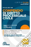 Compendio di diritto processuale civile: 2019 Prima edizione Collana I Compendi Tribuna. E-book. Formato EPUB ebook di Francesco Bartolini