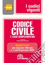 Codice civile e leggi complementari: Prima Edizione 2020 Collana Vigenti. E-book. Formato EPUB ebook