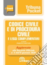 Codice civile e di procedura civile e leggi complementari: Prima Edizione 2020 Collana Pocket. E-book. Formato EPUB ebook